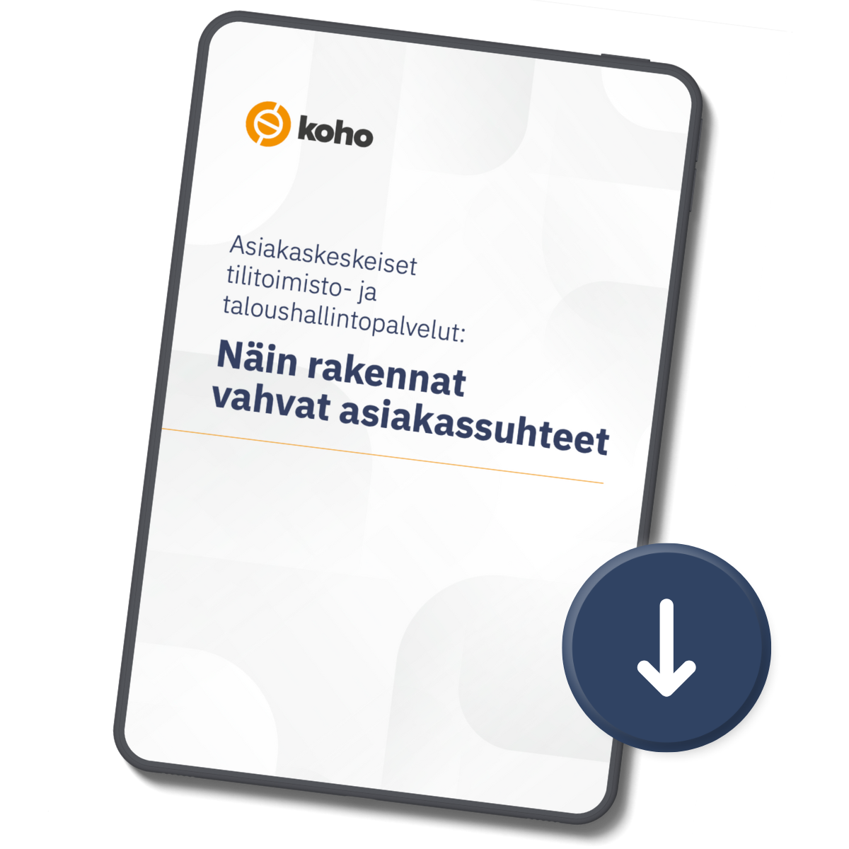 Asiakaskeskeiset tilitoimisto- ja taloushallintopalvelut - Lataa white paper